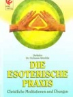 Die Esoterische Praxis (German)